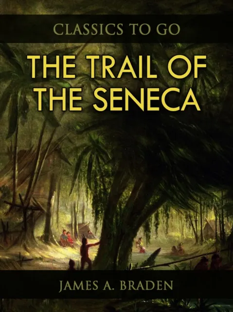 Trail of the Seneca