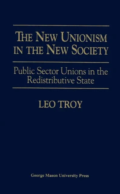 New Unionism in the New Society