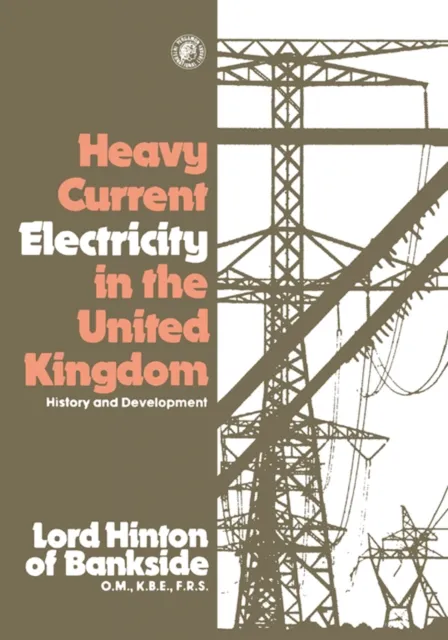 Heavy Current Electricity in the United Kingdom