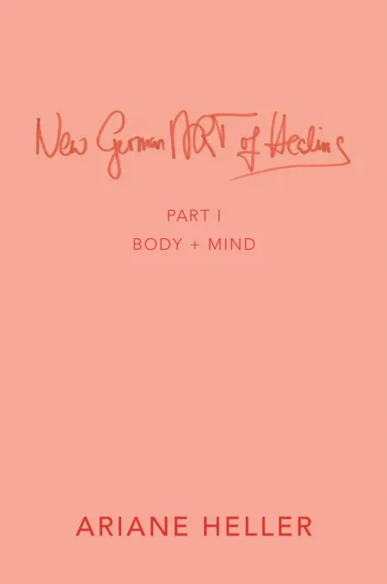 New German Art of Healing