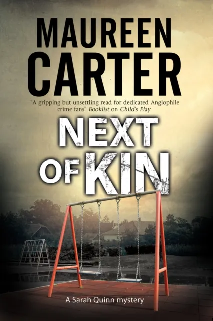 Next of Kin : A British police procedural