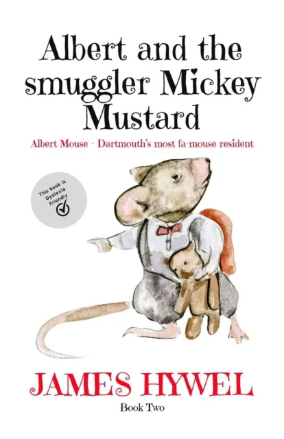 Albert and the Smuggler Mickey Mustard