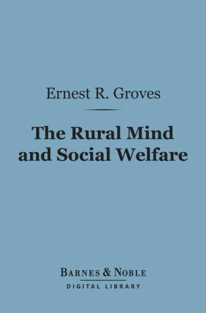 Rural Mind and Social Welfare (Barnes & Noble Digital Library)