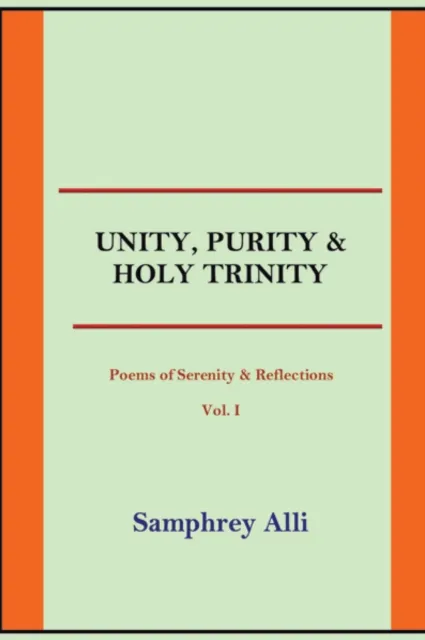 Unity, Purity and Holy Trinity
