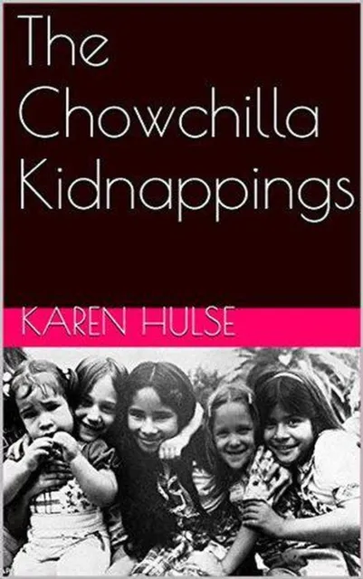 Chowchilla Kidnappings