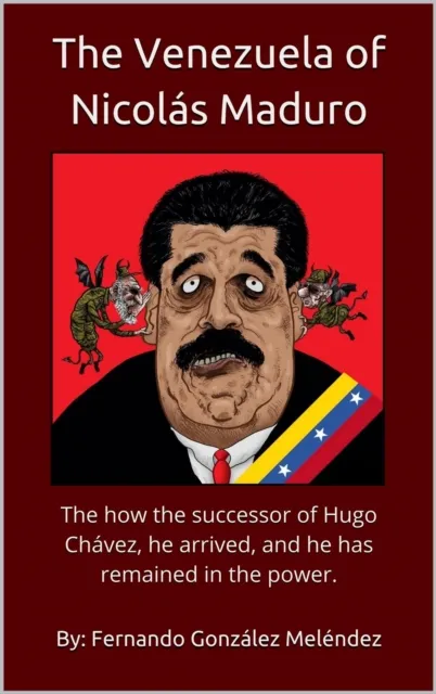 Venezuela of Nicolas Maduro: The how the successor of Hugo Chavez, he arrived, and he has remained in the power.