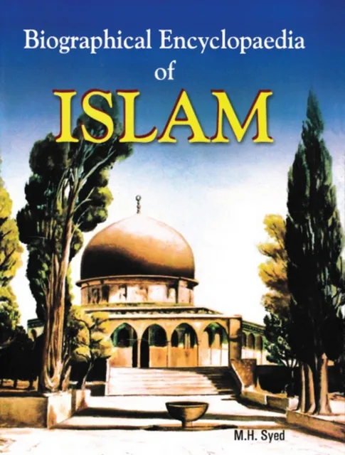 Biographical Encyclopaedia of Islam