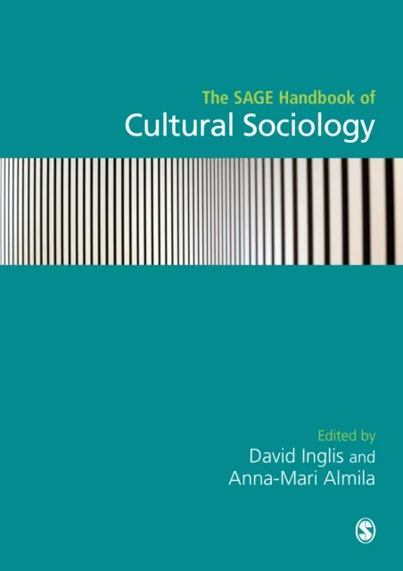 SAGE Handbook of Cultural Sociology
