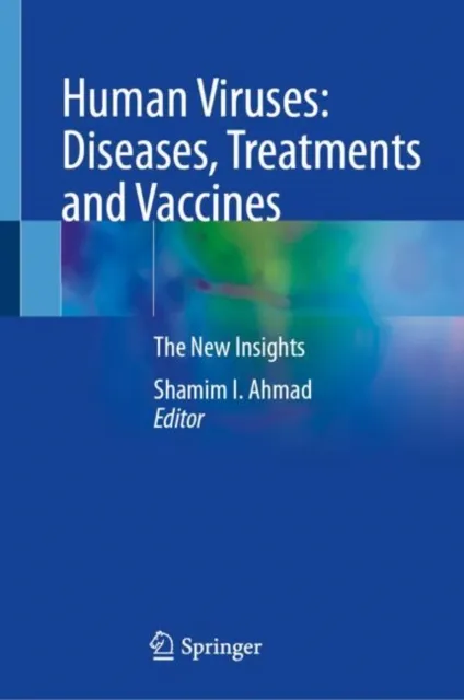 Human Viruses: Diseases, Treatments and Vaccines