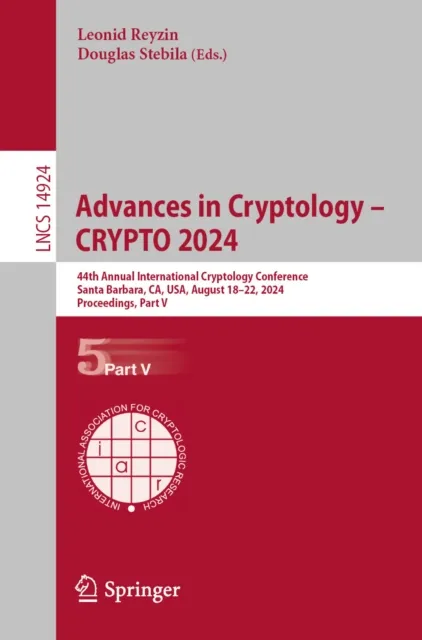 Advances in Cryptology - CRYPTO 2024