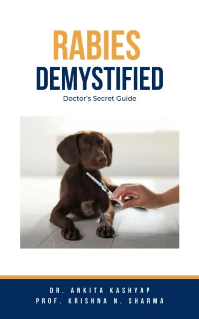 Rabies Demystified: Doctor's Secret Guide