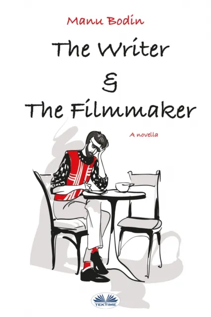 Writer & The Filmmaker