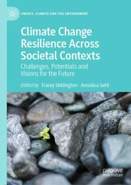 Climate Change Resilience Across Societal Contexts