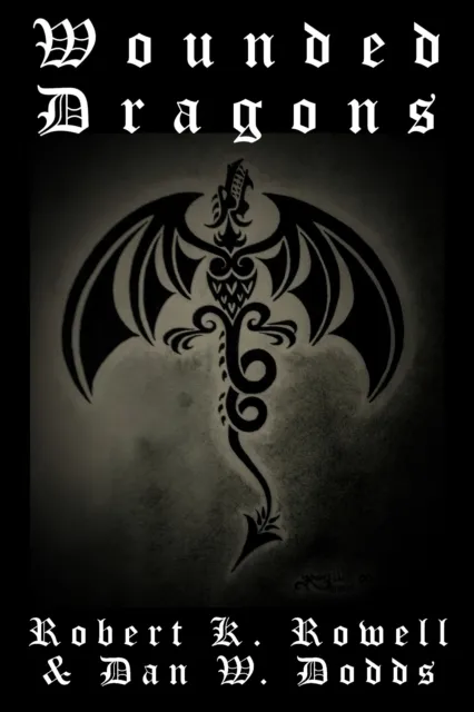 Wounded Dragons