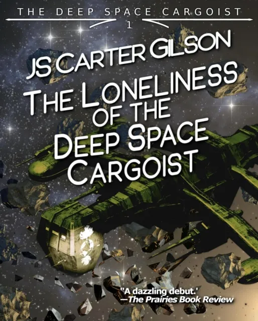 Loneliness of the Deep Space Cargoist
