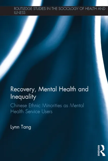 Recovery, Mental Health and Inequality