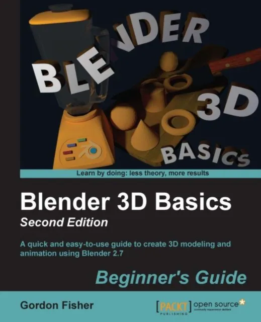 Blender 3D Basics Beginner's Guide