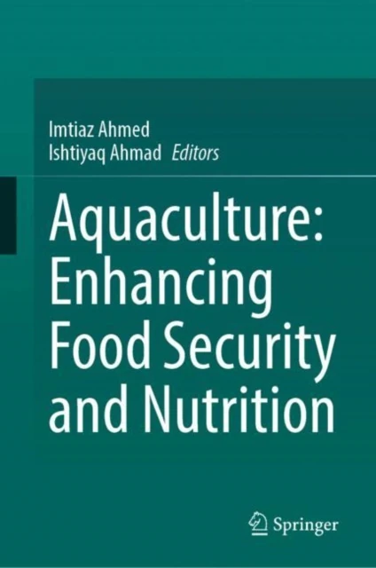 Aquaculture: Enhancing Food Security and Nutrition