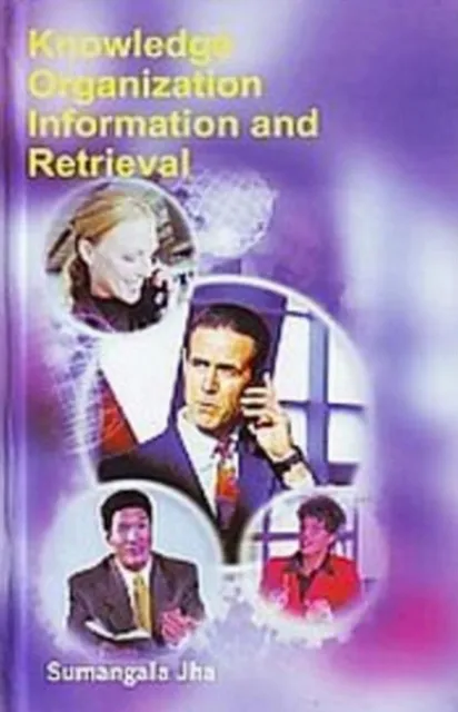 Knowledge Organization, Information and Retrieval