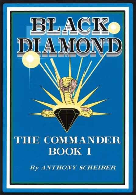 Black Diamond:  the Commander
