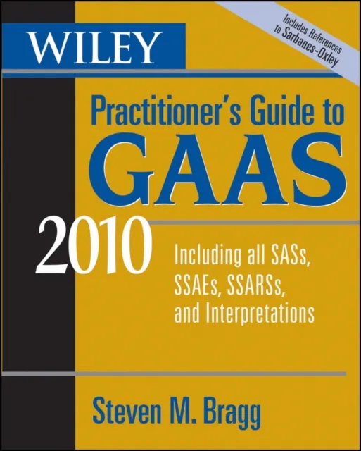 Wiley Practitioner's Guide to GAAS 2010