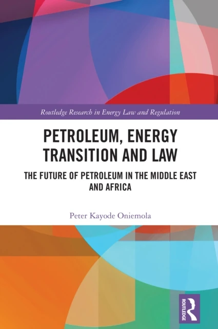 Petroleum, Energy Transition and Law