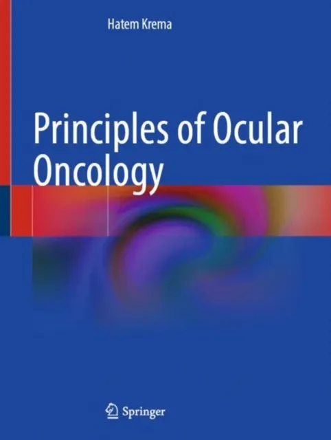 Principles of Ocular Oncology