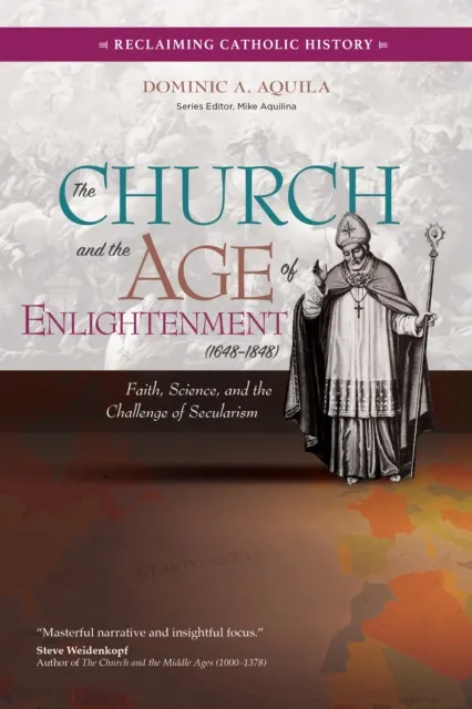 Church and the Age of Enlightenment (1648-1848)