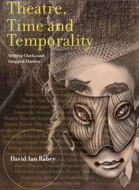 Theatre, Time and Temporality