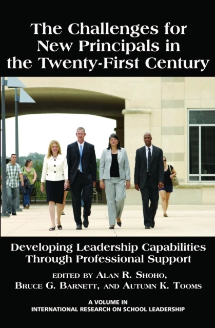 Challenges for New Principals in the 21st Century