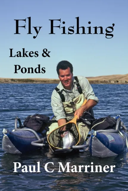 Fly Fishing in Lakes and Ponds