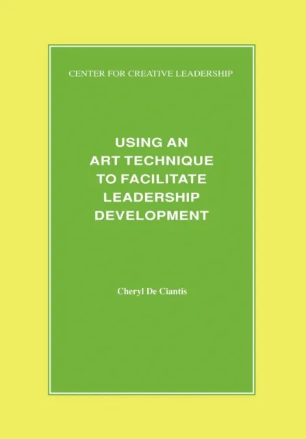 Using an Art Technique to Facilitate Leadership Development