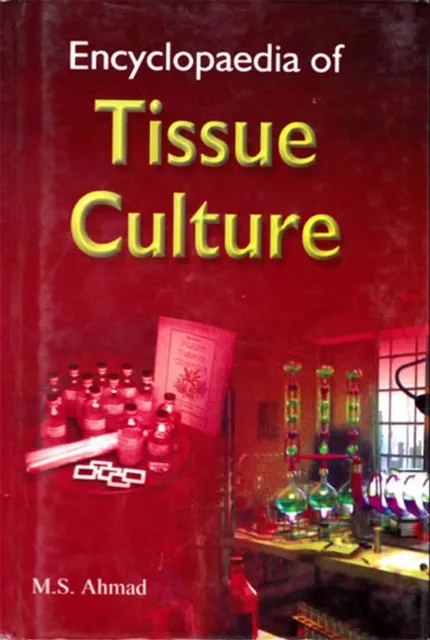 Encyclopaedia of Tissue Culture