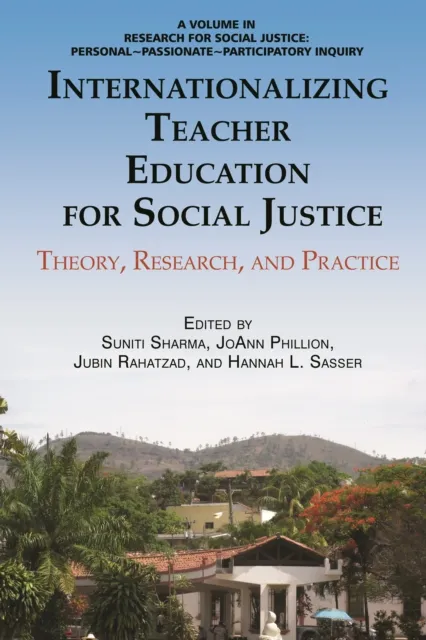 Internationalizing Teacher Education for Social Justice