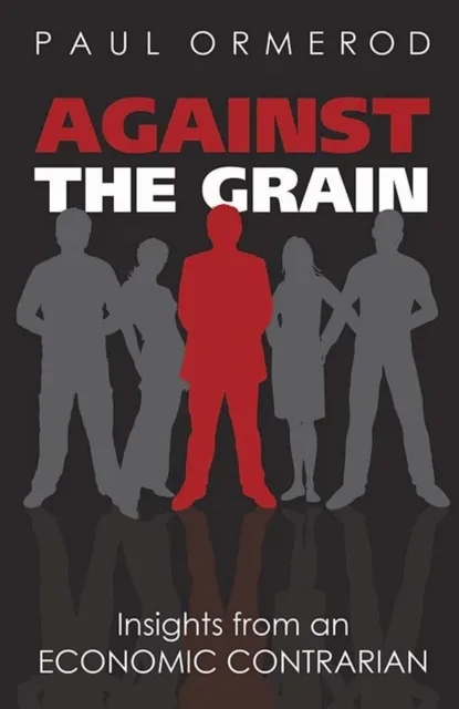 Against the Grain: Insights from an Economic Contrarian