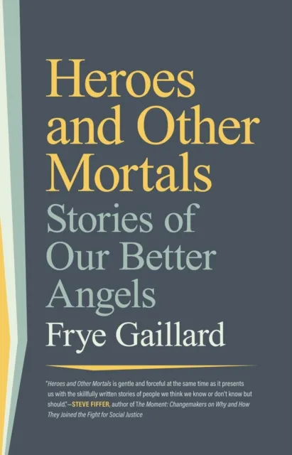 Heroes and Other Mortals