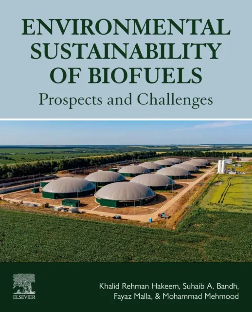 Environmental Sustainability of Biofuels