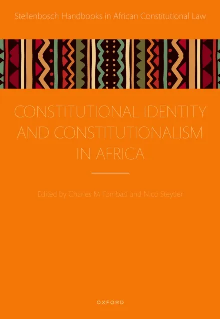 Constitutional Identity and Constitutionalism in Africa