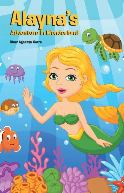 Alayna'S Adventure in Wonderland