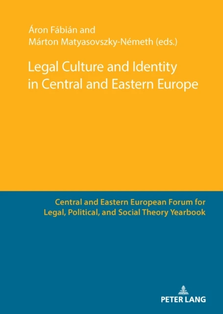 Legal Culture and Identity in Central and Eastern Europe