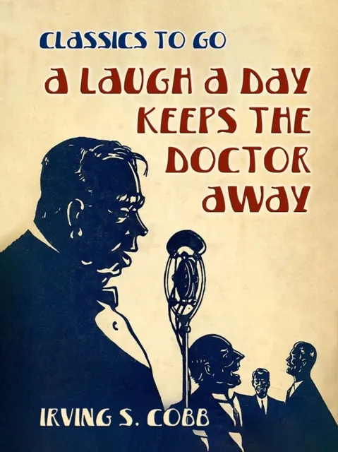 Laugh a Day Keeps the Doctor Away