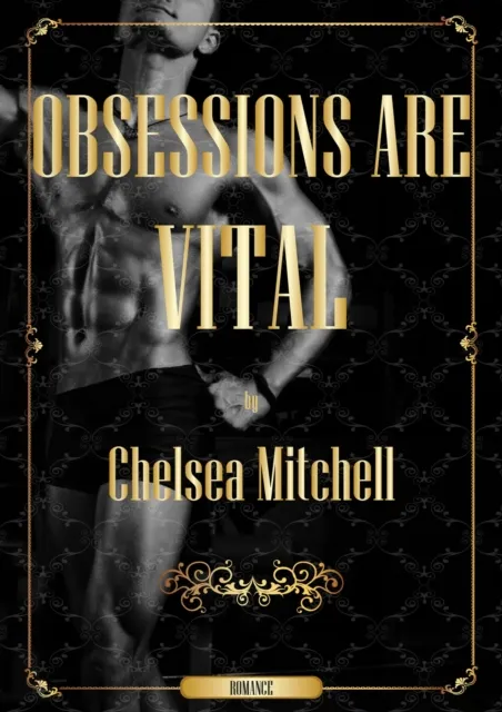 Obsessions Are Vital