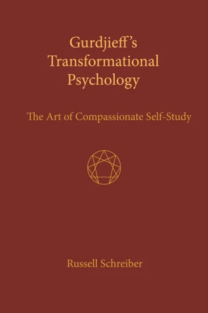 Gurdjieff's Transformational Psychology