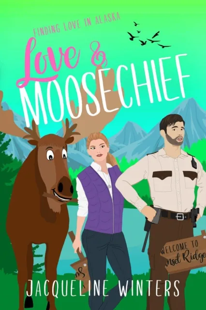 Love & Moosechief