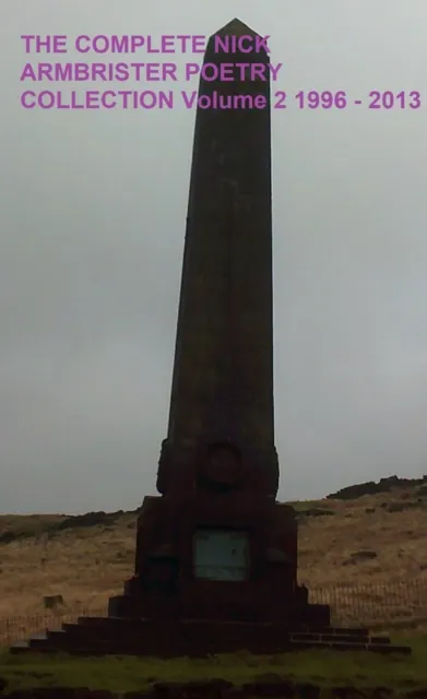 Complete Nick Armbrister Poetry Collection Volume 2