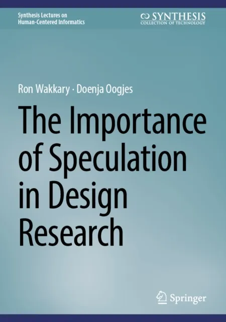 Importance of Speculation in Design Research