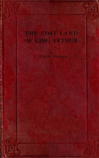 Lost Land of King Arthur