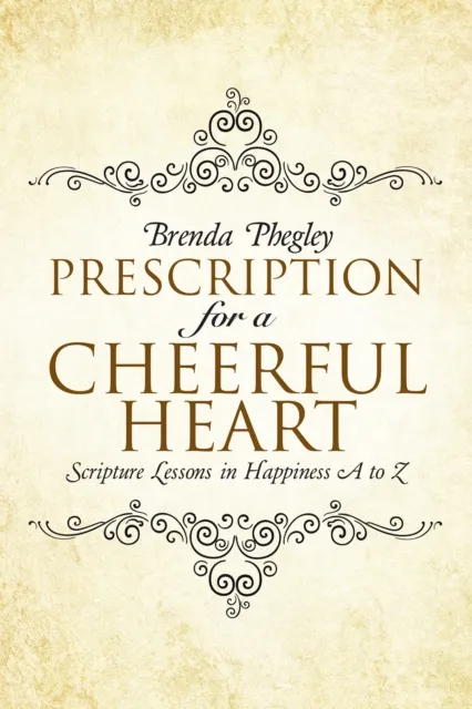 Prescription for a Cheerful Heart