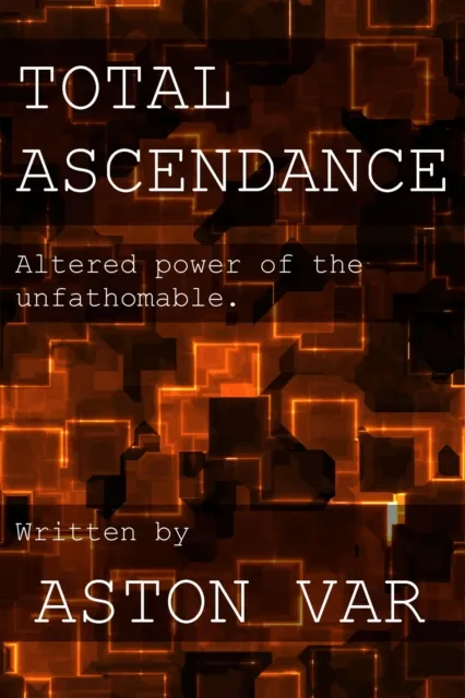Total Ascendance