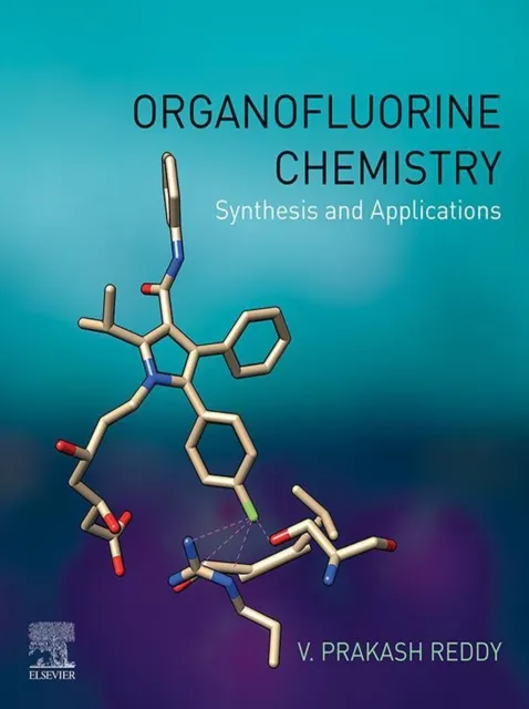 Organofluorine Chemistry